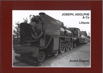 Joseph, Adolphe & Co. Les Lilliputs de Tubize. De Lilliputs van Tubize. Souvenir de la vapeur N° 41